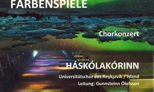 Konzertplakat Chor Neubau und Universitätschor Háskólakórinn aus Reykjavik/Island